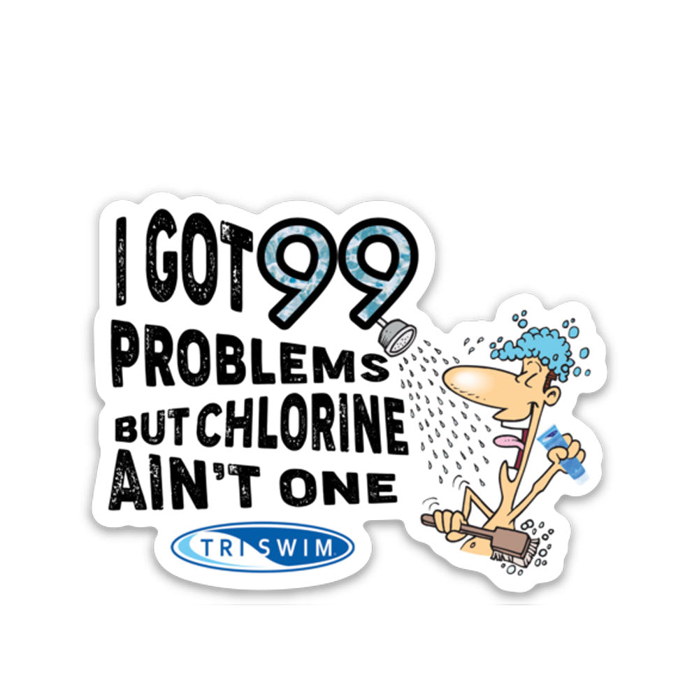 99 Problems Sticker